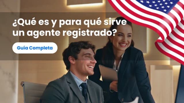 ¿Qué es y para qué sirve un agente registrado?
