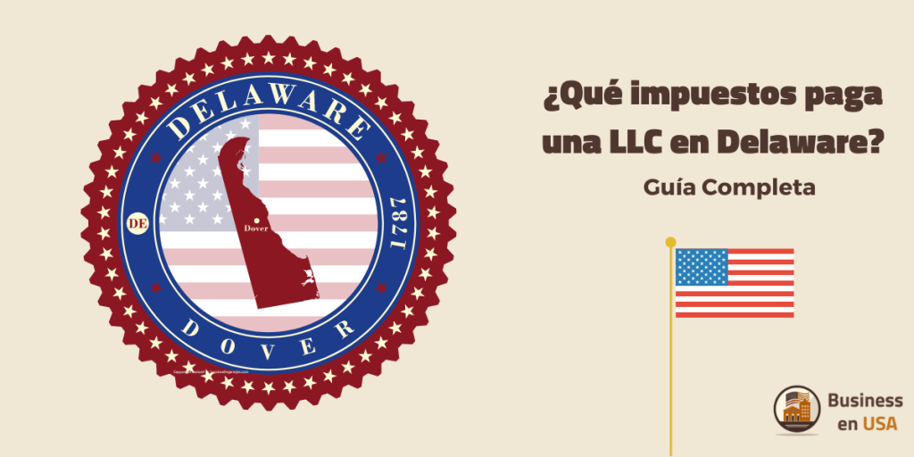 impuestos llc delaware