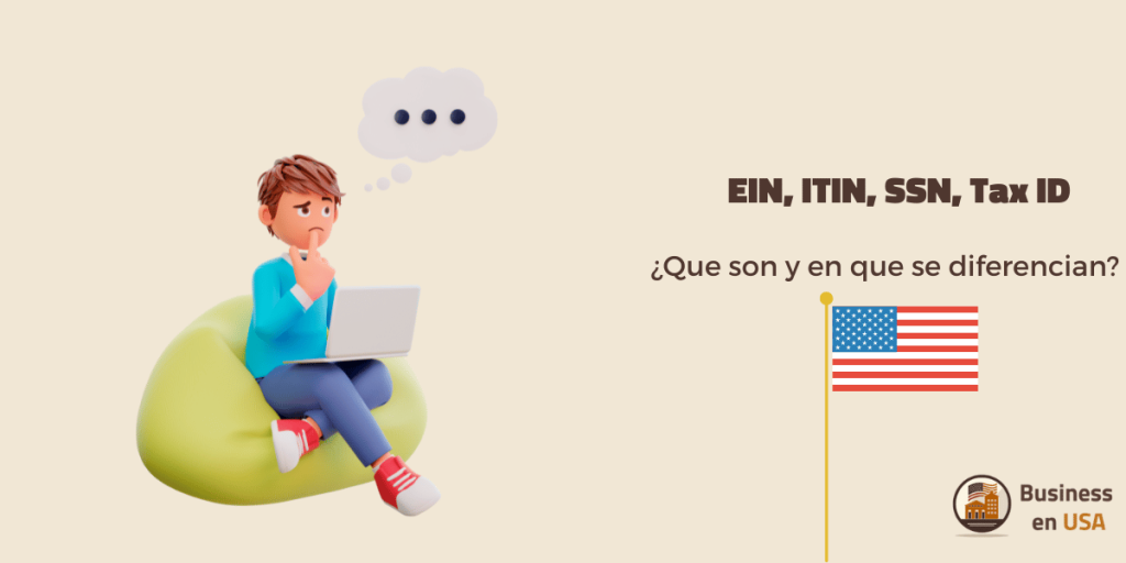 ssn, tax id, ein, itin diferencias
